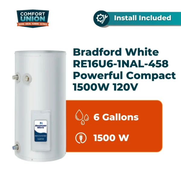 Bradford White RE16U6-1NAL-458 Powerful Compact 1500 W 120V 1 Element Residential Electric Water Heater